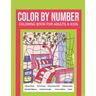Color By Number Coloring Book For Adults & Kids: Flowers, Animals and Garden Designs