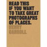 Read This If You Want to Take Great Photographs of Places: (Beginners Guide, Landscape Photography, Street Photography)