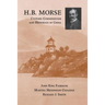 H.B. Morse, Customs Commissioner and Historian of China