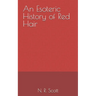 An Esoteric History of Red Hair