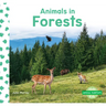 Animals in Forests