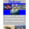 Irregular Pen and Limited Sword: Psywar, Psyop, and Miso in Counterinsurgency