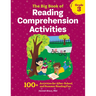The Big Book of Reading Comprehension Activities, Grade 3: 100+ Activities for After-School and Summer Reading Fun