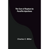 The Cure of Rupture by Paraffin Injections