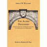 The Alamo Defenders: A Critical Study of the Siege of the Alamo and the Personnel of its Defenders