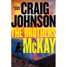 The Brothers McKay: A Longmire Mystery