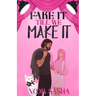 Fake It Till We Make It