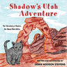 Shadow's Utah Adventure