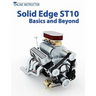 Solid Edge ST10 Basics and Beyond