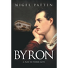Byron: A Play in Three Acts