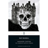 Haunted Castles: The Complete Gothic Stories