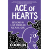 Ace of Hearts: Lessons in Love from an Asexual Girl