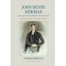 John Henry Newman and The Development of Doctrine