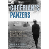Guderian's Panzers: From Triumph to Defeat on the Eastern Front (1941)