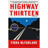 Highway Thirteen: Stories