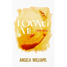 Loving Me: After Abuse