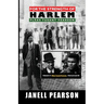 For the Strength of Harlem-Plĕas Tusant Pearson