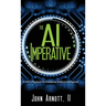 The AI Imperative: A CEO's Playbook for Enterprise Artificial Intelligence