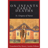 On Infants Early Deaths