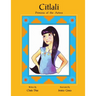 Citlali Princess of the Aztecs