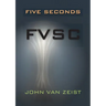 Five Seconds: Fvsc