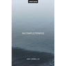 Incompleteness