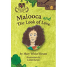 Malooca and The Look of Love