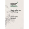 Nietzsche on Suffering