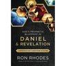 God's Prophetic Blueprint in Daniel and Revelation: A Comprehensive Guide to Understanding the End Times