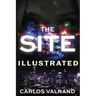 The Site: Illustrated