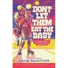 Don't Let Them Eat the Baby: Why Roller Derby is the Greatest Sport Never Sold