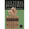 Cultural Resource Laws and Practice