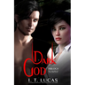 The Children of the Gods Series Books 59-61: Dark God Trilogy