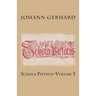 Schola Pietatis: Volume 3