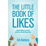 The Little Book of Likes: Social Media for Small (and Very Small) Nonprofits