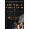 How to Build a Time Machine