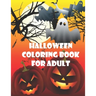 Halloween coloring books for Adult: Fun, Creepy and Frightful, zombie hand rising Designs for Stress Relief and Relaxation for Kids and Adult Gift and