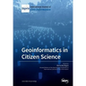 Geoinformatics in Citizen Science