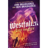 Into the Fire