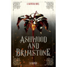 Ashwood and Brimstone: A Carynthia Novel