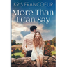 More Than I Can Say