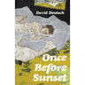 Once Before Sunset
