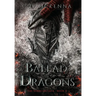 The Ballad of Dragons: The Vorelian Saga