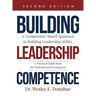 Building Leadership Competence: A Competency-Based Approach to Building Leadership Ability