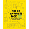 The Go Anywhere Book: Design Edition