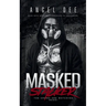 Masked Stalker