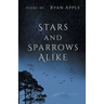 Stars and Sparrows Alike
