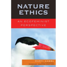 Nature Ethics: An Ecofeminist Perspective