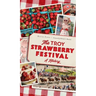 Troy Strawberry Festival: A History