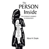 The Person Inside: This Woman's Journey to Wholeness